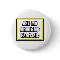 Ask Me About My Psoriasis
