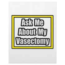 Ask Me About My Vasectomy