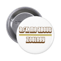 Ask Me About Zoology Button