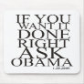 Ask Obama Mouse Pad