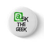 Ask The Geek Pinback Button
