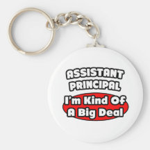 Assistant Principal...Big Deal Keychain