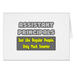 Assistant Principals ... Smarter Greeting Cards