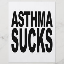 Asthma Sucks Flyers