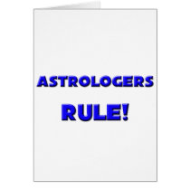 Astrologers Rule! Greeting Card