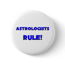 Astrologists Rule! Button
