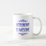 Astronomy is Awesome Mugs