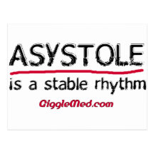 Asystole Medical Humour Postcard