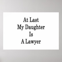 At Last My Daughter Is A Lawyer Poster
