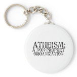 Atheism: A Non-Prophet Organization Keychain