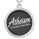 Atheism: A non-prophet organization Pendant