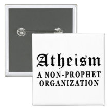 Atheism Non-Prophet Button