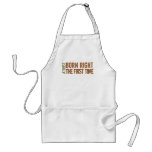 Atheist: Born right the first time Apron