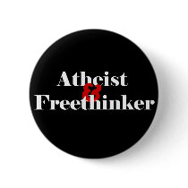 Atheist & Freethinker Pinback Button