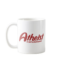 Atheist is not a bad word coffee mug