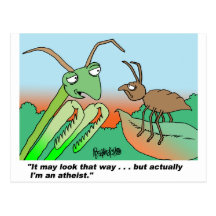 Athiest praying mantis post card