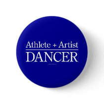 Athlete + Artist = Dancer Button
