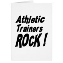 Athletic Trainers Rock! Greeting Card