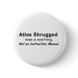 Atlas Shrugged Warning Pins