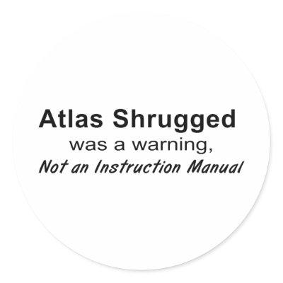 Atlas Shrugged Warning Stickers by wtoddw