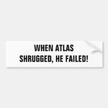 Atlast Shrugged — White Bumper Stickers
