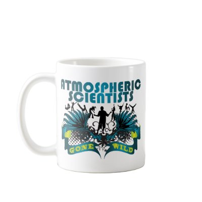 Atmospheric Scientists Gone Wild Mugs by busybrain