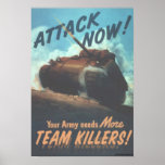 Attack now! poster