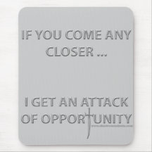 Attack of Opportunity Mousepads