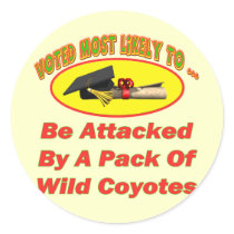Attacked By Coyotes Stickers