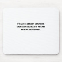Attempt Something Great Mousepads