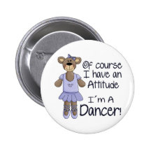 Attitude Dancer Pinback Buttons