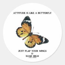 Attitude Is Like A Butterfly Just Flap Wings Soar stickers