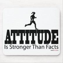 Attitude is Strong Than Facts Mouse Pad