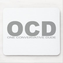 Attitudes - "One Conservative Dude" Mouse Pads