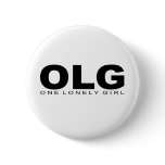 Attitudes - "One Lonely Girl" Pins