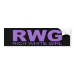 Attitudes - "Rich White Girl" Bumper Stickers