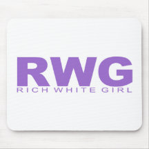 Attitudes - "Rich White Girl" Mouse Mat