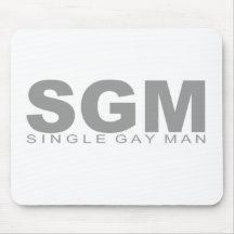 Attitudes - "Single Gay Man" Mouse Pads