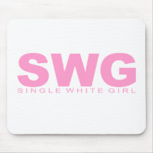 Attitudes - "Single White Girl" Mouse Pad