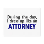 Attorney During The Day Post Card