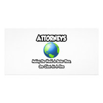 Attorneys...Making the World a Better Place