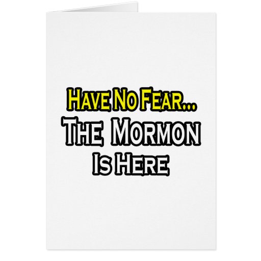 Aucun mormon de crainte… n'est ici cartes
