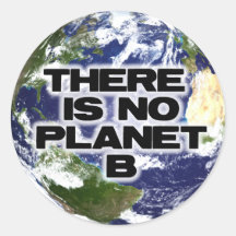 Aucune planète B Autocollant
