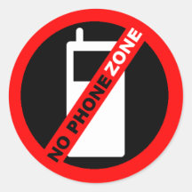 "Aucune zone de téléphone " Autocollants Ronds