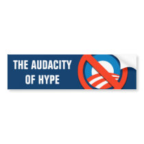 AUDACITY OF HYPE BUMPERSTICKER BUMPER STICKER