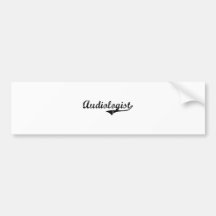 Audiologist Professional Job Bumper Stickers