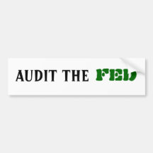 AUDIT THE, FED BUMPER STICKERS