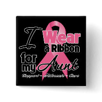 Aunt - Breast Cancer Ribbon Pinback Button