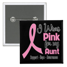 Aunt - I Wear Pink - Breast Cancer