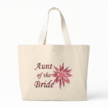 Aunt of the Bride Pink Canvas Bag